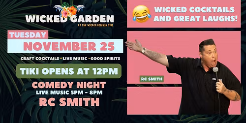 Comedy Night at Wicked Garden
