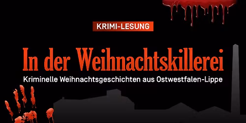 Krimi-Lesung "In der Weihnachtskillerei"