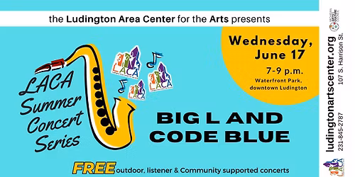 LACA Summer Concert Series: Big L and Code Blue