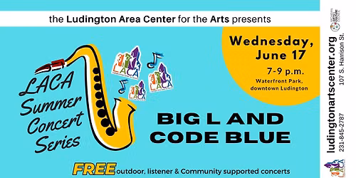 LACA Summer Concert Series: Big L and Code Blue