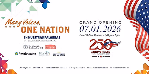 Grand Opening - Many Voices, One Nation: En Nuestras Palabras