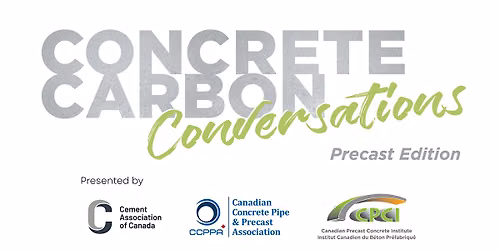 Concrete Carbon Conversations - Precast Edition