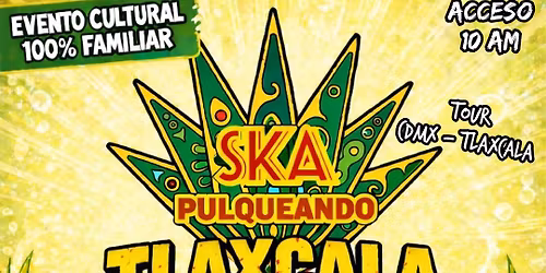 Skapulqueando Tlaxcala (GiRa PuLqUeQuIeRo SoNaR)