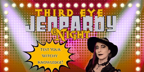 Third Eye Jeopardy: Witchy Trivia Night
