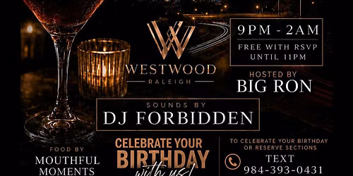 Saturday\u2019s at Westwood Free Before 11pm