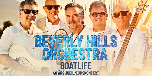 Beverly Hills Orchestra - 40 \u00e5rs jubil\u00e6umskoncert