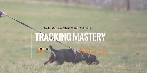 Tracking Mastery - Oswestry