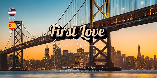 First Love Singles Night in San Francisco
