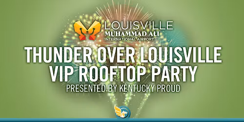 Thunder Over Louisville VIP Rooftop Party