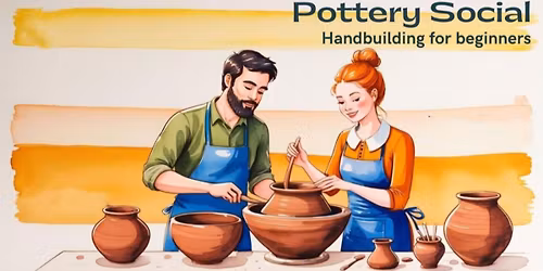Pottery Social Workshop