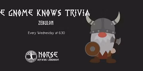The Gnome Knows Trivia