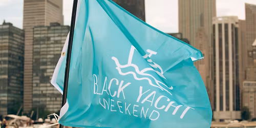 Black Yacht Weekend 2026