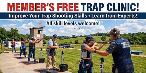 Members Only Trap Clinic
