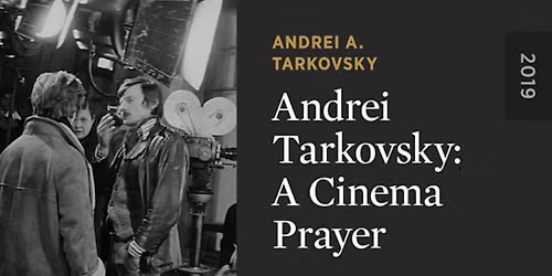 "Andrei Tarkovski. Film kui palve" | Filmiklassika kombo: meistriteos + dokfilm