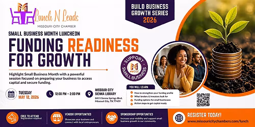 Small Business Month Luncheon: Funding Readiness for Growth | Lunch N Leads