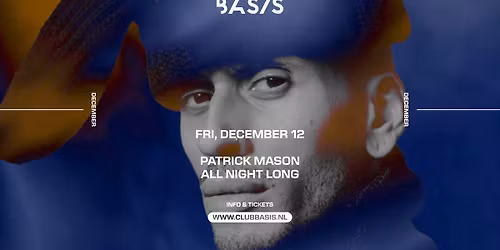 BASIS\/ Patrick Mason All Night Long