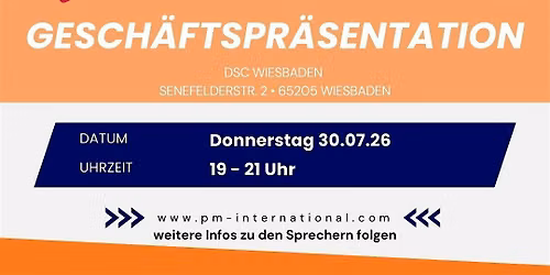 Produkt- und Geschäftspräsentation 30.07.2026, 19-21 Uhr, DSC Wiesbaden