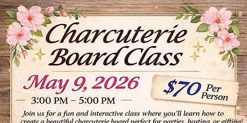 Charcuterie Board Class