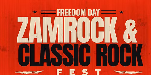 Freedom Day Zamrock & Classic Rock Fest