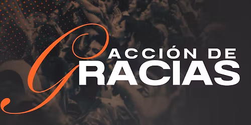 Servicio: Acci\u00f3n de Gracias