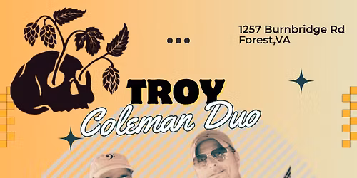 TGIF Concert Series: Troy Coleman Duo