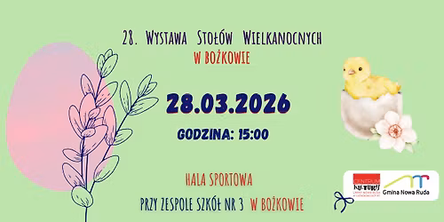 28. Wystawa Sto\u0142\u00f3w Wielkanocnych w Bo\u017ckowie