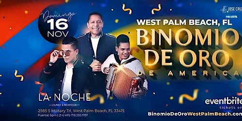 Binomio de Oro de Am\u00e9rica en West Palm Beach, FL I Noviembre 16 2025