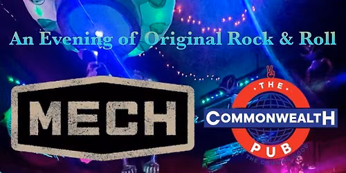 MECH @ The Commonwealth Pub