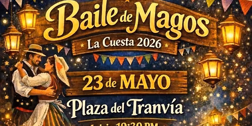 Baile de Magos la Cuesta 2026