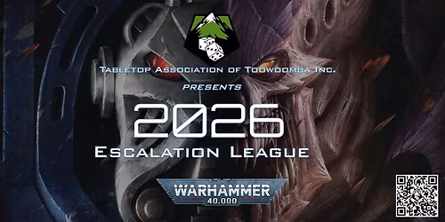 T.A.T Escalation League Games Day - Breaking Point