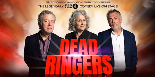 Dead Ringers Live in York