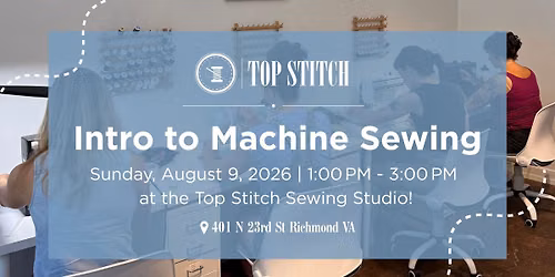 Intro to Machine Sewing