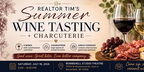 Summer Wine Tasting & Charcuterie - REALTOR Tim