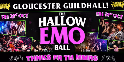 EMO NIGHT, GLOUCESTER! \ud83c\udf83 THE HALLOW-EMO BALL!