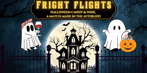 Last Day for Fright Flights!