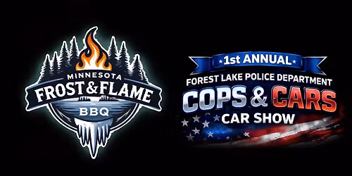 Cops & Cars Car Show & Minnesota Frost and Flame BBQ