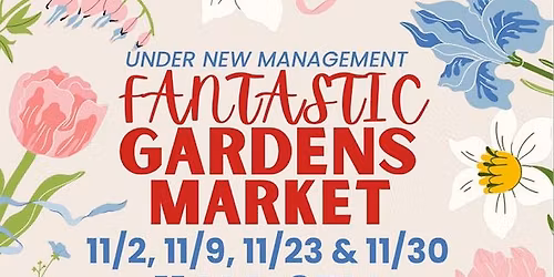 Fantastic Gardens Market