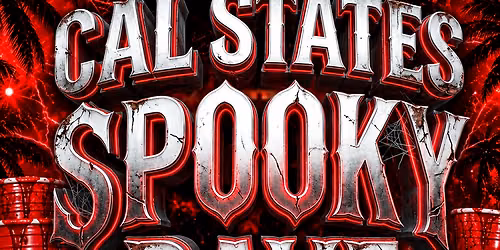 18+ CAL STATES SPOOKY RAVE