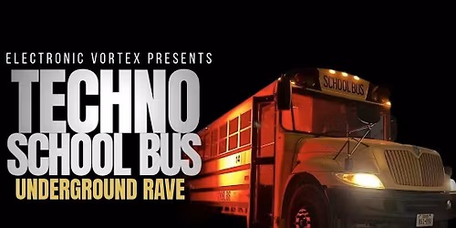 Techno School Bus Techno Fest Austin Rave