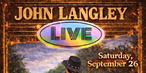 "John Langley" LIVE @ My Favorite Fishin' Hole