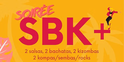 Soir\u00e9e SBK+