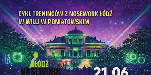 Otwarte przebiegi treningowe z Nosework \u0141\u00f3d\u017a Willa w Poniatowskim 