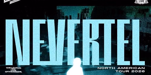 Nevertel at The Masquerade - Hell