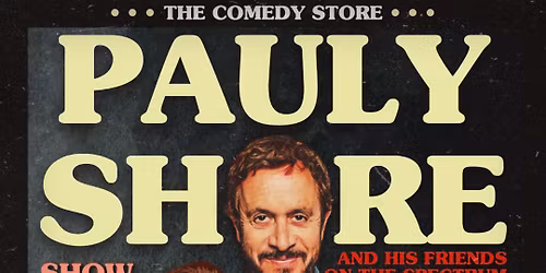 Pauly Shore at Comedy Works - Downtown