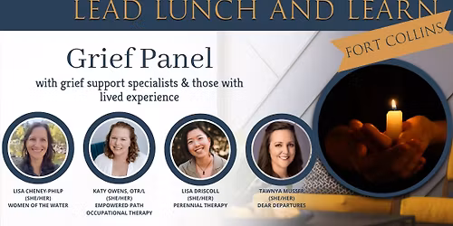 Grief Panel with grief support specialists & those with lived experience
