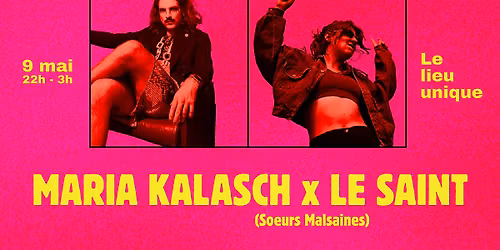 Maria Kalasch x Le Saint au Lieu Unique