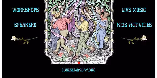 Eugene May Day Celebration