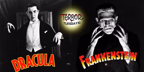 Terror Tuesday: Universal Creature Double Feature Dracula (1931, PG) and Frankenstein (1931, PG)