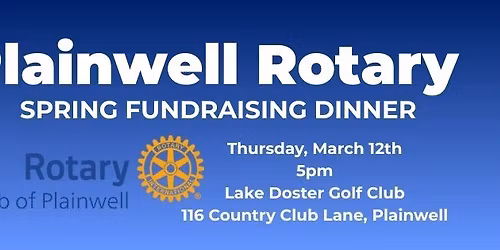 PLAINWELL ROTARY CLUB SPRING FUNDRAISING DINNER