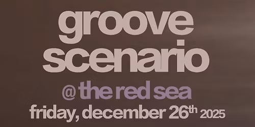 Groove Scenario presents: DJ King Otto